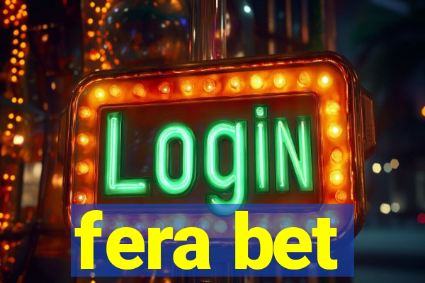 fera bet